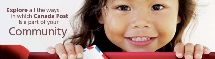 Explore all the ways in which Canada Post is part of your Community