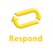 Respond