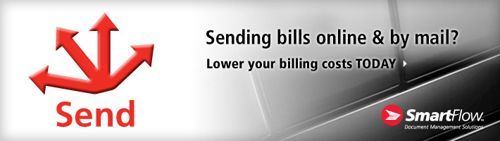 Sending bills online & by mail? Lower your billing costs TODAY >