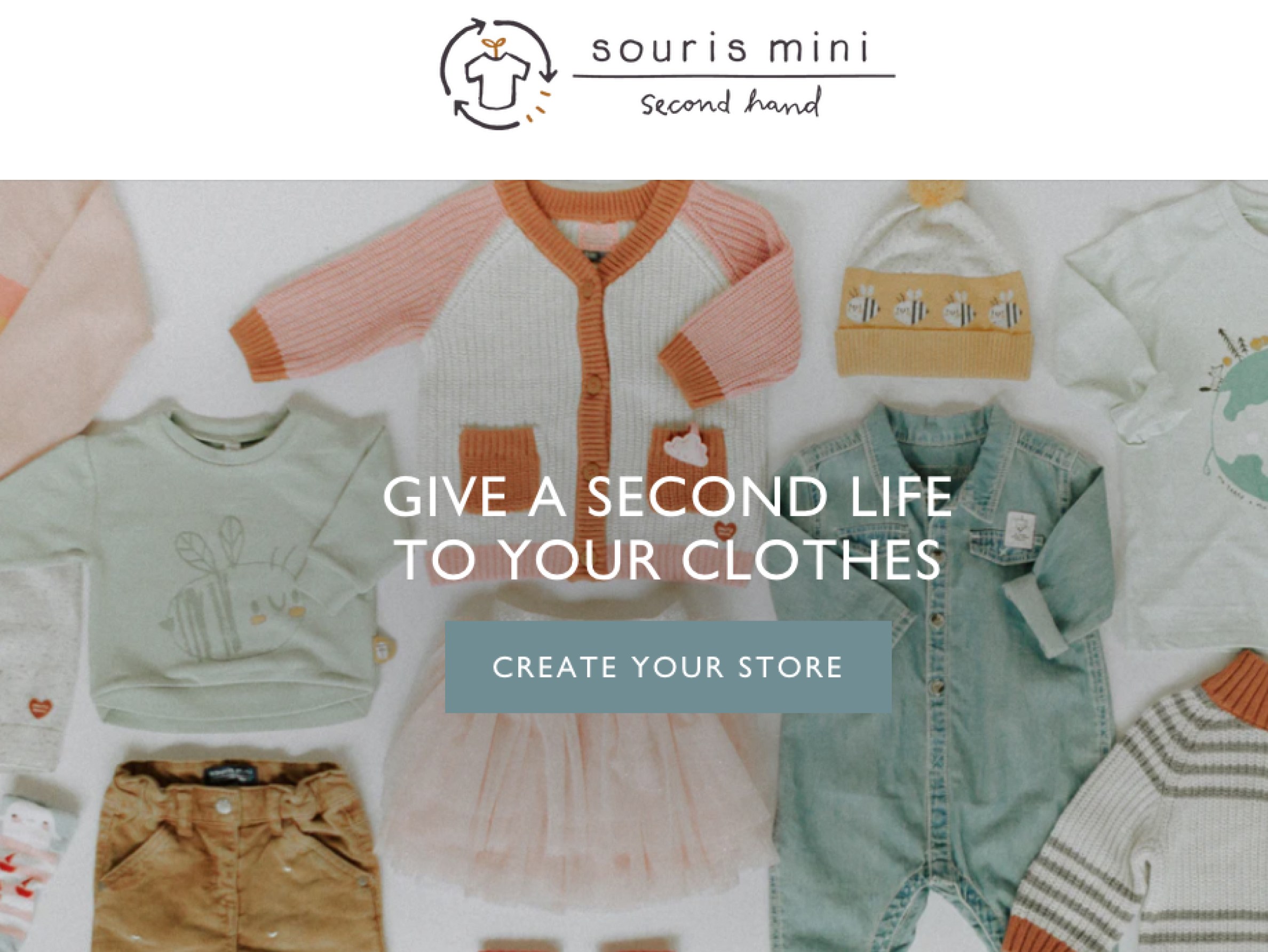 The website for “Souris Mini second hand” says “give a second life to your clothes. Create your store.”