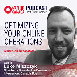 Image présentant un balado offert en anglais seulement et montrant une photo de Luke Miszczyk, directeur, Intégration des solutions de colis et de cybercommerce, à Postes Canada. On peut y lire « Startup Canada Podcast, host Rivers Corbett, Optimizing your online operations, Delivering on your ecommerce essentials » ainsi que l’adresse « startupcan.ca/podcasts ».