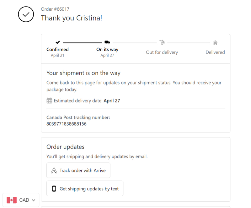 A shipping confirmation email which includes an order number, Canada Post tracking number and delivery date estimate.