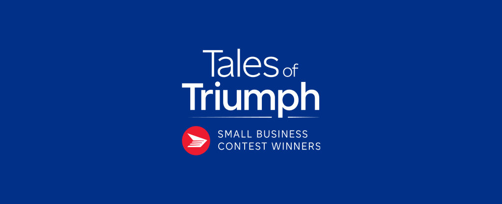 Tales of Triumph Small Business Contest Winners.
