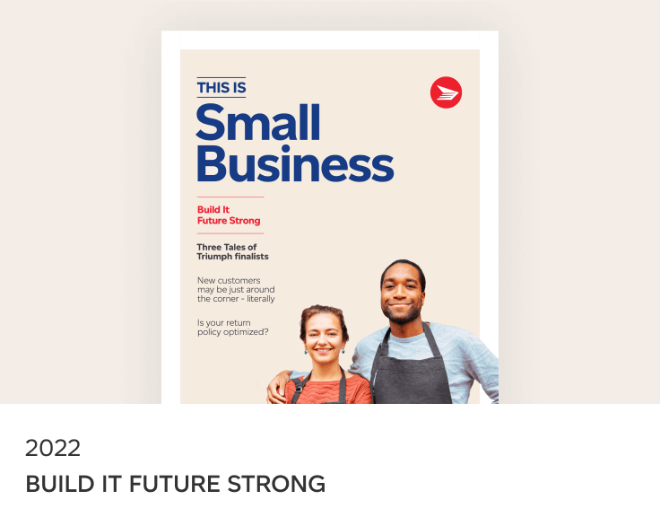 The 2022 Build it Future Strong edition of This is Small Business magazine.