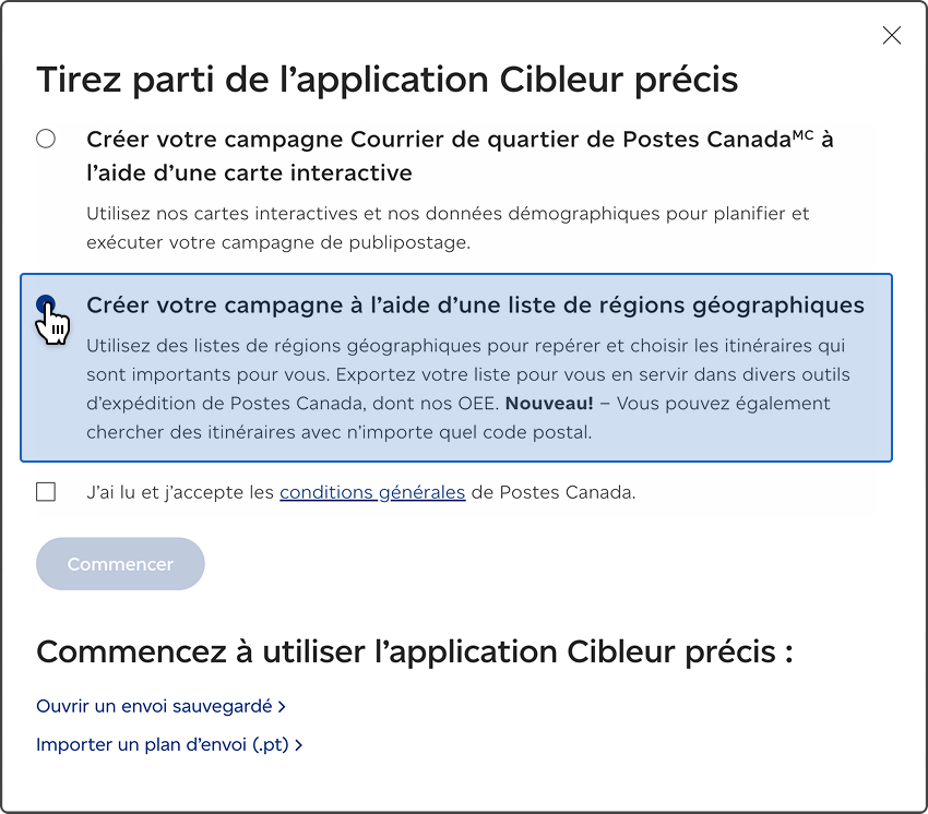 Outil Cibleur pr&eacute;cis avec l'option &laquo; Cr&eacute;er votre campagne &agrave; l'aide d'une liste de r&eacute;gions g&eacute;ographiques &raquo; en surbrillance.