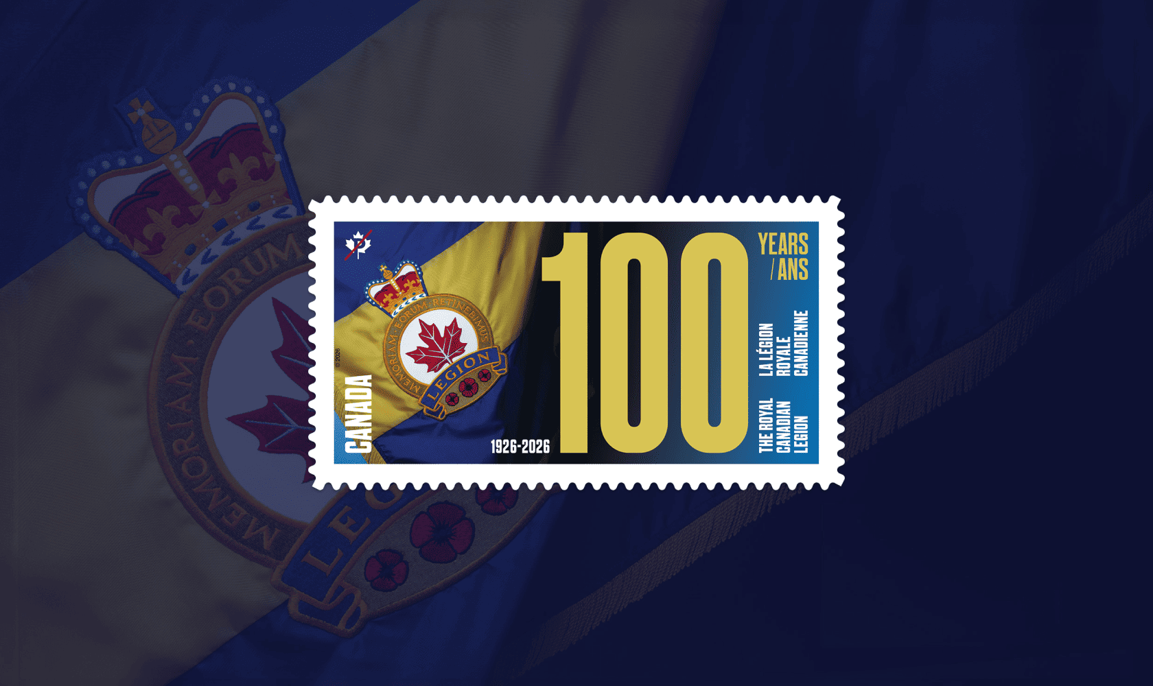 Une bannière et l’emblème de la Légion royale canadienne à côté d’un grand « 100 » doré soulignant son 100e anniversaire, 1926- 2026.
